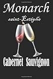 Monarch Cabernet Sauvignon vintage Food-Drink: Monarch Cabernet Sauvignon vintage Food-Drink Poster - Poster Paper, Sticker or Canvas print / Gift idea/6 x 9 inches/100 blank pages