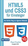 HTML: 5 und CSS3 für Einsteiger: Der leichte Weg zur eigenen Webseite (Einfach Programmieren lernen 7)