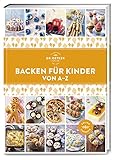 Backen für Kinder von A–Z (A-Z Reihe)