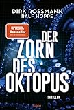 Der Zorn des Oktopus: Roman