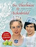 Drei Haselnüsse für Aschenbrödel (Bilderbücher) (Eulenspiegel Kinderbuchverlag)