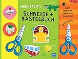 Mein erstes Schneide- und Bastelbuch