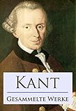 Kant - Gesammelte Werke