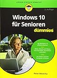 Windows 10 für Senioren für Dummies