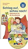 Schlag auf, schau nach! – Wörterbuch für die Grundschule, inkl. Lernsoftware: Das Wörterbuch für die gesamte Grundschulzeit, Ausgabe für alle ... - für alle Bundesländer außer Bayern.