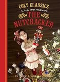 Cozy Classics: The Nutcracker (English Edition)