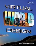 Virtual World Design (English Edition)