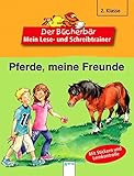 Pferde, meine Freunde (Der Bücherbär - Mein Lese- und Schreibtrainer)