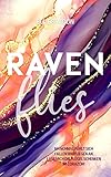 RAVEN flies: Ein verbotener Liebesroman