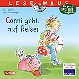 LESEMAUS 79: Conni geht auf Reisen (79): Mit Gratis Mitmach-Zeitschrift