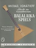 Schule für Balalaika: Balalaika. Lehrbuch.