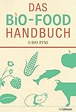 Das BIO-FOOD Handbuch