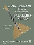 Schule des künstlerischen Balalaika-Spiels: Balalaika. Lehrbuch.