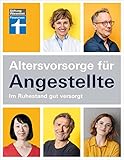 Altersvorsorge für Angestellte: Im Ruhestand gut versorgt