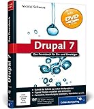 Drupal 7: Das Praxisbuch für Ein- und Umsteiger (Galileo Computing)