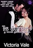 The Butterfly: A Villain Duology Sequel (The Villain Duology Book 3) (English Edition)