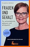 Frauen und Gehalt: So verhandelst du gelassen und erfolgreich