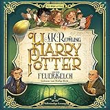 Harry Potter und der Feuerkelch: Die Jubiläumsausgabe (Harry Potter, gelesen von Rufus Beck, Band 4)