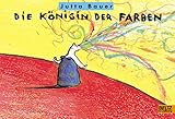 Die Königin der Farben