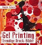 Gel Printing: Trendige Druck-Bilder